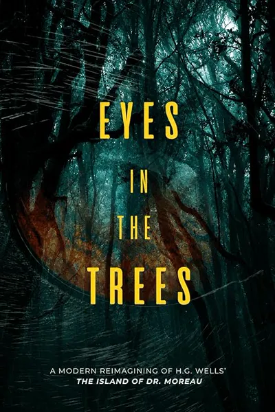 Eyes in the Trees poster